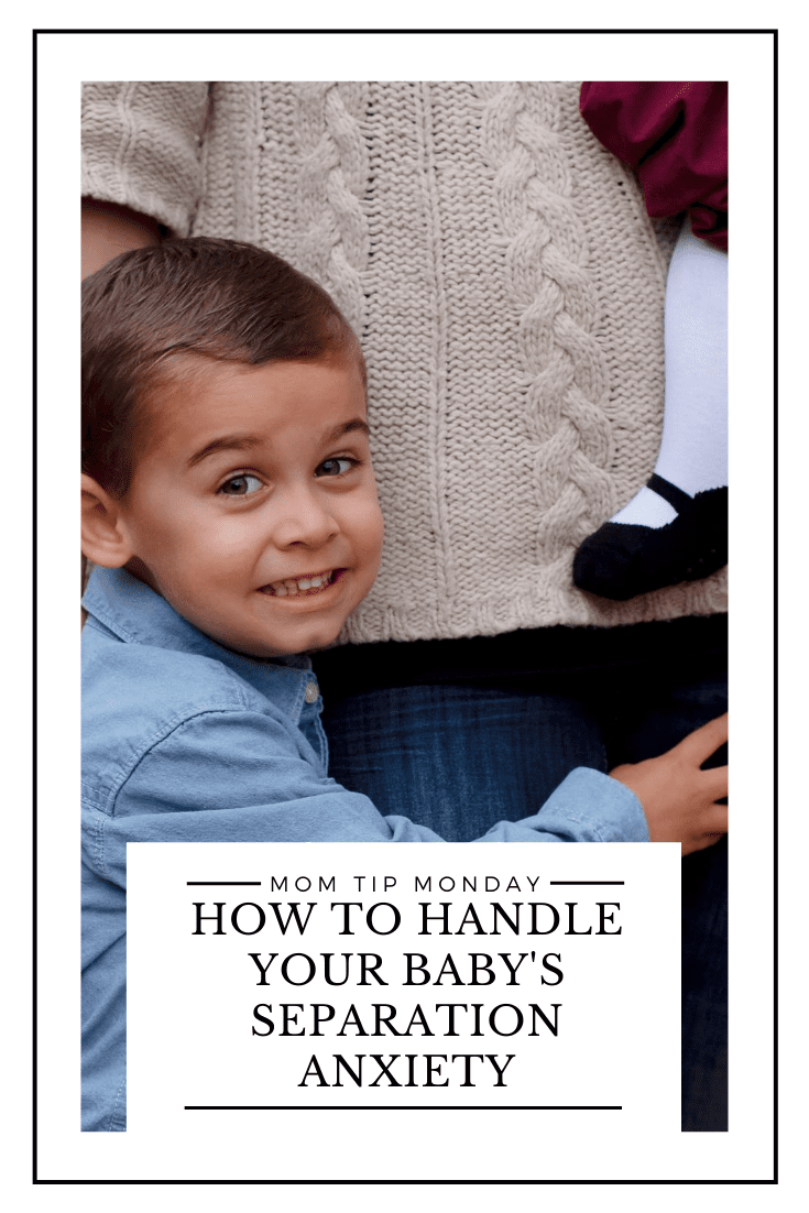 Dealing with Baby's Separation Anxiety
